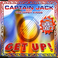 Captain Jack - Get Up! (Feat.)