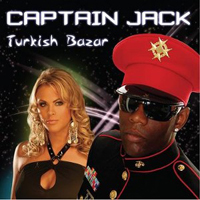 Captain Jack - Turkish Bazar