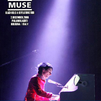 Muse - 2006.12.02 - Live @ PalaMalaguti, Bologna, Italy (CD 1)