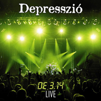 Depresszio - De.3.14 Live