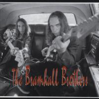 Bramhall Brothers - The Bramhall Brothers