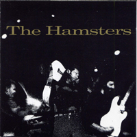 Hamsters - The Hamsters