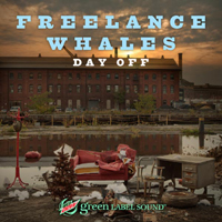 Freelance Whales - Day Off (Single)