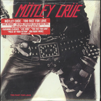 Mötley Crüe - Too Fast For Love (180 Gram Vinyl LP Remastered Reissue, 2016)