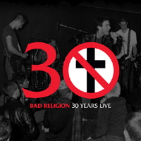 Bad Religion - 30 Years Live