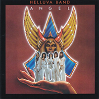 Angel (USA) - Helluva Band (2010 Japan Remaster)