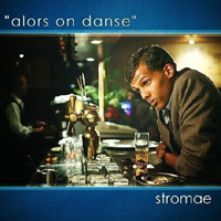 Stromae - Alors On Dance (Single)