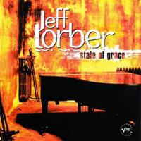 Jeff Lorber Fusion - State of Grace