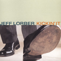 Jeff Lorber Fusion - Kickin' It
