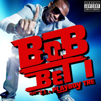 B.o.B. - Bet I (Single)
