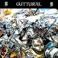 Guttural (FRA) - Set Swords To Music