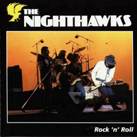 Nighthawks (USA) - Rock-N-Roll