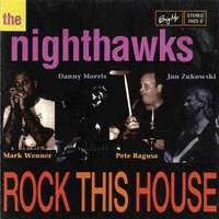 Nighthawks (USA) - Rock This House