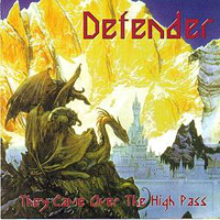Defender (SWE) - They Came Over The High Pass