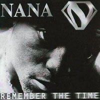 Nana - Remember The Time (Single)
