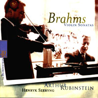 Artur Rubinstein - Rubinstein & Szeryng Play Bramhs's Sonates For Violin & Piano