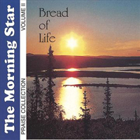 Morning Star - Bread Of Life