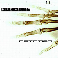 Blue Velvet (ITA) - Rotation
