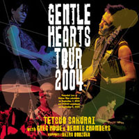 Tetsuo Sakurai - Gentle Hearts Tour, 2004