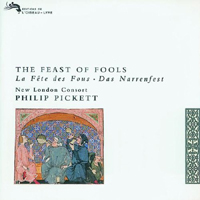 Philip Pickett - Feast of Fools