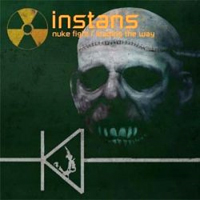 Instans - Nuke Fight/Leading The Way