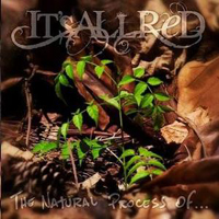 It's All Red - The Natural Process Of...