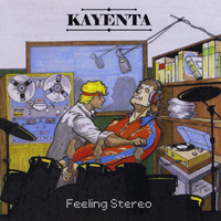 Kayenta - Feeling Stereo