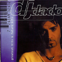 DJ Dado - Greatest Hits & Future Bits