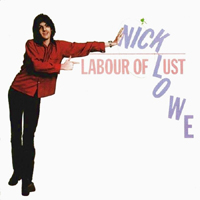 Nick Lowe and His Cowboy Outfit - Labour Of Lust