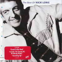 Nick Lowe and His Cowboy Outfit - Basher: The Best of Nick Lowe