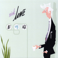 Nick Lowe and His Cowboy Outfit - At My Age
