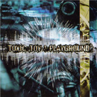 Toxic Toy - Playground