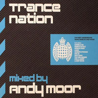 Andy Moor - Trance Nation (mixed by Andy Moor) [CD 1]