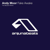 Andy Moor - Fake Awake (The Blizzard Remix) [Single]