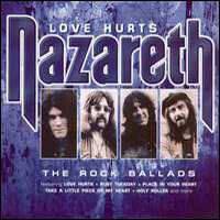 Nazareth - Love Hurts: The Rock Ballads