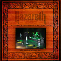 Nazareth - Ultimate Bootleg Collection By Purpleshade - 2012.10.03 - Moscow, Russia (CD 1)