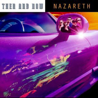 Nazareth - Then And Now