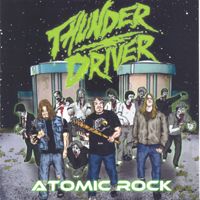 Thunder Driver - Atomic Rock
