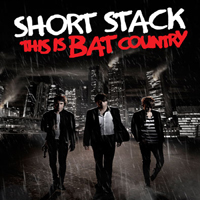 Short Stack - This Is Bat Country