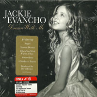 Jackie Evancho - Dream With Me (Deluxe Edition)