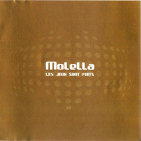 Molella - Les Jeuh Sont Faits