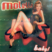 Molella - Baby!
