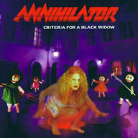 Annihilator - Criteria For A Black Widow (Limited Edition)