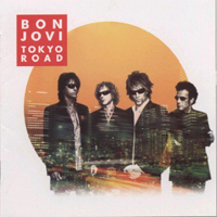 Bon Jovi - Tokyo Road (CD 1)