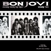 Bon Jovi - Sessions From The Vault, Vol. 2: 