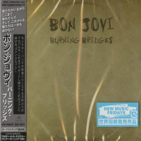 Bon Jovi - Burning Bridges (Japanese Edition)
