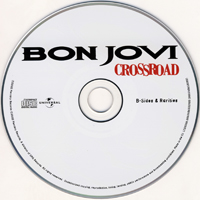 Bon Jovi - Cross Road  (Deluxe Sound & Vision) [CD 2: B-sides & Rarities]