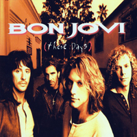 Bon Jovi - These Days (LP 1)