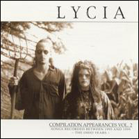 Lycia - Compilation Appearances, Vol. 2 (The Ohio Years, 1995-1999)