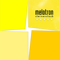 Melotron - Sternenstaub (Limited Edition)